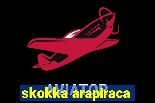 skokka arapiraca